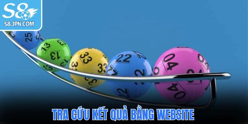 Tra cứu kết quả bằng website 